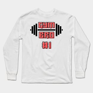 Gym Bro #1 Black Long Sleeve T-Shirt